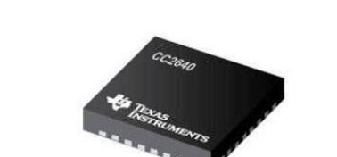 TI无线微控制器CC2640主要适用于蓝牙低功耗应用
