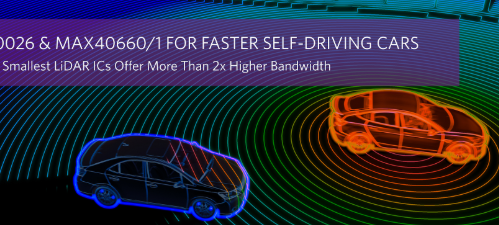 Maxim发布业界最小的LiDAR IC，带宽提高2倍以上，加速自动驾驶汽车平台设计