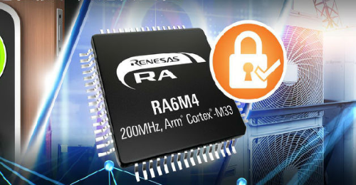 Renesas 瑞萨电子推出基于Arm Cortex-M33的RA6M4 MCU产品群