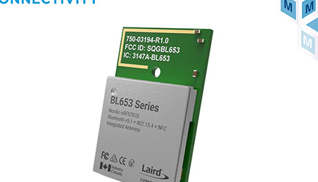 Laird Connectivity BL653μ模块在贸泽开售 为空间受限应用提供远程低功耗蓝牙连接