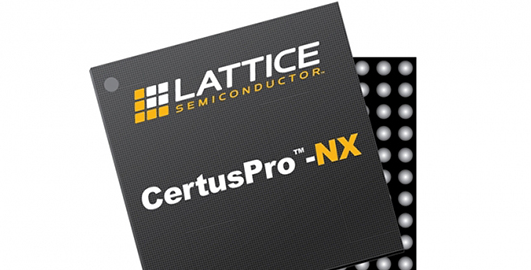 新型莱迪思CertusPro－NX通用FPGA为边缘应用提供高级系统带宽和存储器功能