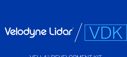 Velodyne Lidar推出用于构建自动驾驶解决方案的Vella Development Kit