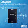 亚德诺半导体LTC7804 40v 3mhz扩频升压控制器的介绍、特性、及应用