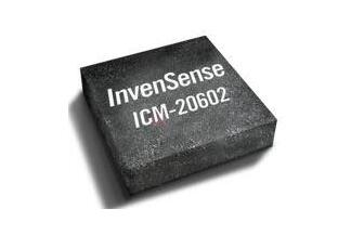 TDK InvenSense ICM-20602六轴运动追踪装置的介绍、特性、及应用
