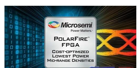 美高森美提供全新成本优化PolarFire™ 现场可编程逻辑器件产品系列.png