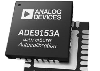 ADI推出行业首款可自动校准的单相电计量IC——ADE9153A